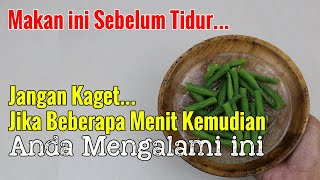 PENEMUAN TERBARU... MAKAN INI SEBELUM TIDUR, ANDA TIDAK PERLU BELI OBAT TIDUR LAGI SEKARANG