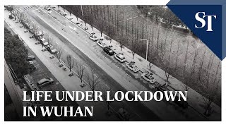 Life under lockdown in Wuhan | The Straits Times