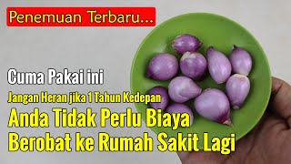 AKHIRNYA TERUNGKAP... HANYA PAKAI INI TUBUH SEHAT SELAMA-LAMANYA