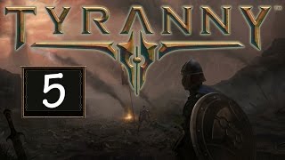 Tyranny прохождение на русском #5 - Великая битва в Форте