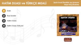 Ezan - Şeyh Suud İbrahim eş-Şureym & Hayri Küçükdeniz