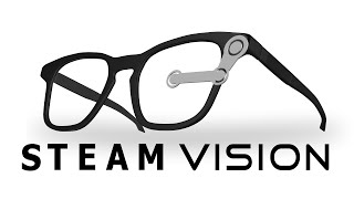 Steam Vision (Google Glass Parody)