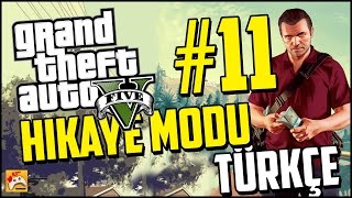 GTA 5 TÜRKÇE ALTYAZILI HİKAYE MODU PC #11 Büyük Soygun!