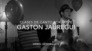 Clases de Canto via Skype con Gaston Jauregui