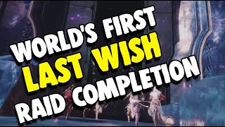 World's First Last Wish Raid Completion by Redeem | Destiny 2
