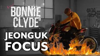 24K JeongUk focus - Bonnie&Clyde