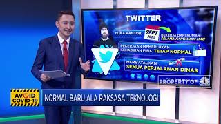“New Normal” Ala Raksasa Teknologi