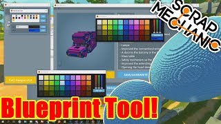advanced blueprint tool! Scrap Mechanic