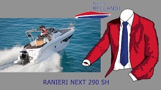 RANIERI NEXT 290 SH [novità dal Salone Nautico di Genova]