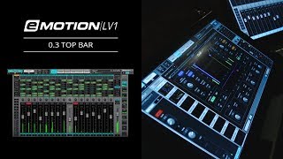 eMotion LV1 Tutorial 0.3: Intro – Top Bar
