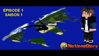 NationGlory I Ep.1 PRESENTATION DU SERVEUR !