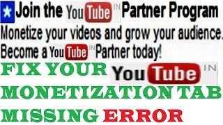 Fix YouTube Monetization tab missing error