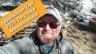 Appalachian Trail 2020 Nobo Thru-hike Announcement