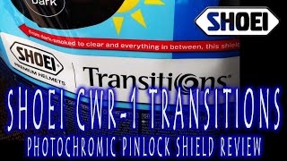 Gear Review | Shoei CWR-1 Transitions Photochromic Pinlock Shield