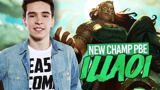 ILLAOI New Champion Gameplay League of Legends