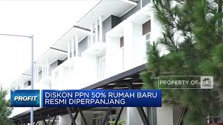 Diskon PPN 50% Rumah Baru Resmi Diperpanjang