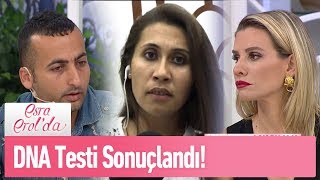 DNA testi sonucu açıklandı! - Esra Erol'da 20 Haziran 2019
