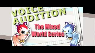 "The Mixed World Series" Voice Audition