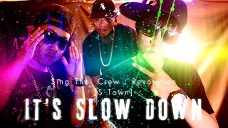 [SingThaiCrew S-Town] FFcooL BeeTwo Biggylens - It 's Slow Down [Official MV]