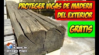 Pintar viga de madera GRATIS,jardín,bricolaje fácil