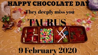 Taurus daily love reading ? THEY DEEPLY MISS YOU  ? 9 FEBRUARY 2020