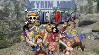 Skyrim mods épisode 5 | Mods One Piece [FR]