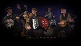 Fourth Street Mess Around - Cafe Accordion Orchestra