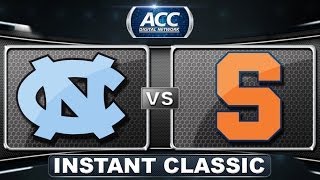 Instant Classic: North Carolina vs Syracuse | 2014 ACC Lacrosse