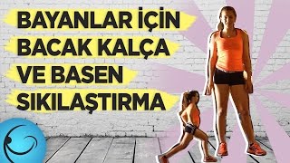 Kadinlar İçin Bacak Kalça ve Basen Sıkılaştırma Egzersizi: İleri Lunge