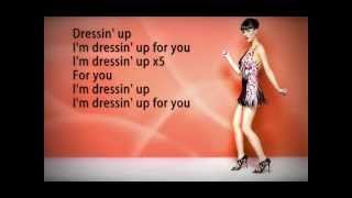 Katy Perry - Dressing Up Lyrics