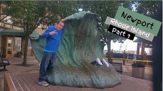 Newport R.I Pt. 1