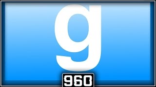 GTX 960 | FX-8320 Garry's Mod (1080p60FPS)