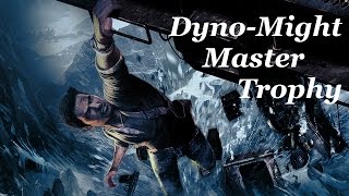Uncharted 2 Among Thieves Remastered ( Dyno-Might Master Trophy )
