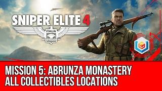 Sniper Elite 4 - Mission 5 Collectibles Locations (Letters, Documents, Reports, Deadeye Targets)