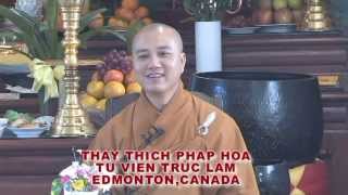 Hảy Cố Vươn Lên - Thầy. Thích Pháp Hòa tại Regina, SK (Nov. 20, 2011)