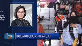Harga Naik Ekonomi Kian Sulit