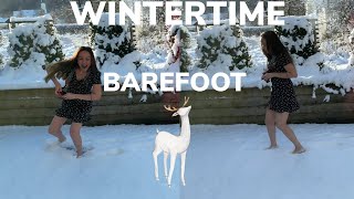 BAREFOOT WALKING IN THE SNOW | LALAINE SJØTHUN