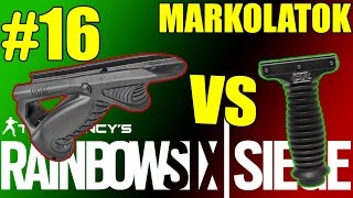 ANGLED GRIP VS VERTICAL GRIP (MARKOLATOK) | Rainbow Six: Siege - Operátor Iskola #16