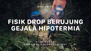 GUNUNG GANDANG DEWATA - Atap Negeri Sulawesi Barat #3