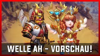 Welle AH - Vorschau! | Castle Clash [Deutsch]