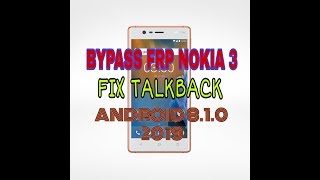 Bypass FRP NOkia 3 ta-1032 2019 - xóa google Nokia 3 | Saigon Mobile
