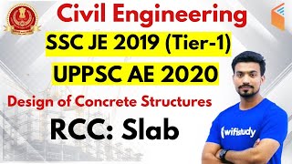10:00 PM - SSC JE 2019 (Tier-I) | Civil Engg by Sandeep Sir | RCC: Slab