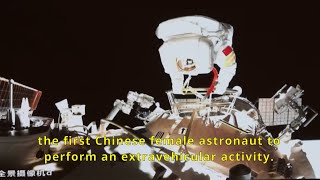 Astronaut Wang Yaping begins first spacewalk