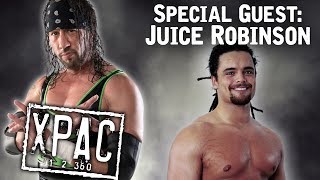 Juice Robinson Joins X-Pac for X-Pac 12360 Ep. 95