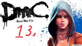 DMC-Devil May Cry ( ПРОХОЖДЕНИЕ - С.И.Т А ) - ЧАСТЬ - 13
