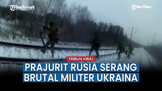 Gunakan Semua Senjata, Prajurit Brigade ke-138 Rusia Serang Titik-titik Penting Militan Ukraina