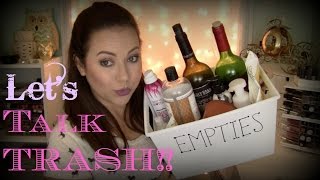 EMPTIES | Hits & MISSES! Let's do some TRASH Talking!