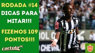 CARTOLA FC 2019 - RODADA #14 - DICAS! FIZEMOS 109 PONTOS!