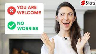 How do you reply to "Thank you"? #Shorts