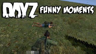DayZ Funny Moments - The King of The Internet! [Fail + Epic Win]